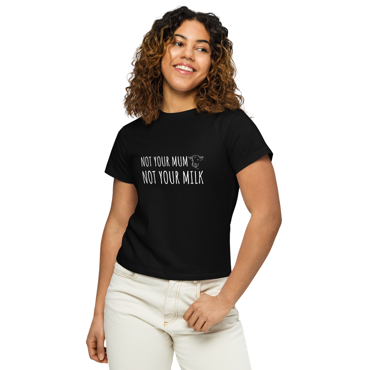 Not Your Milk High Waisted Tee