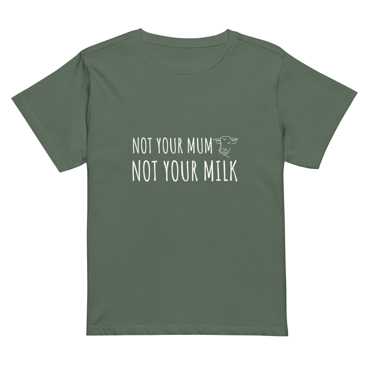 Not Your Milk High Waisted Tee