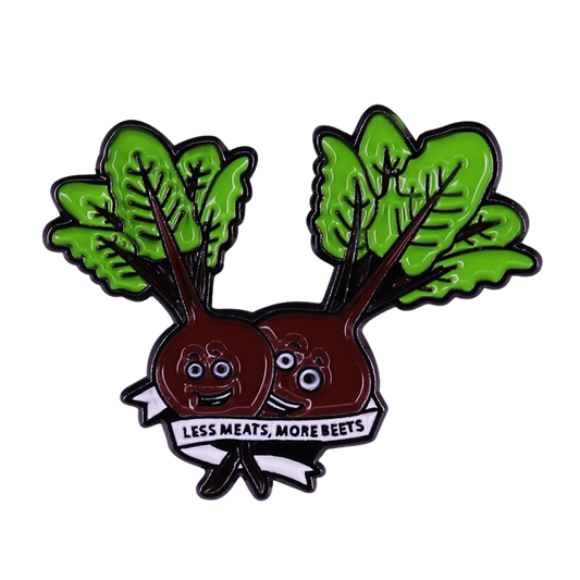 "Less Meats, More Beets" Vegan Enamel Pin