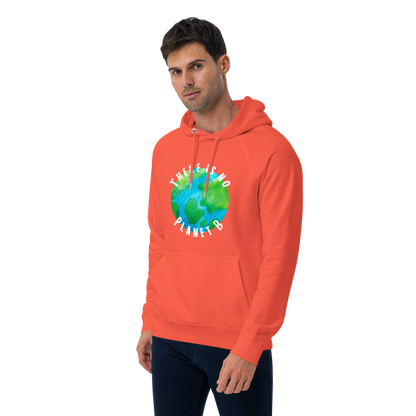 No Planet B Eco Hoodie