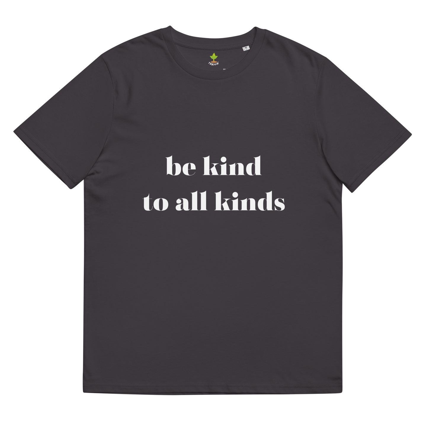 Be Kind Organic Cotton Tee