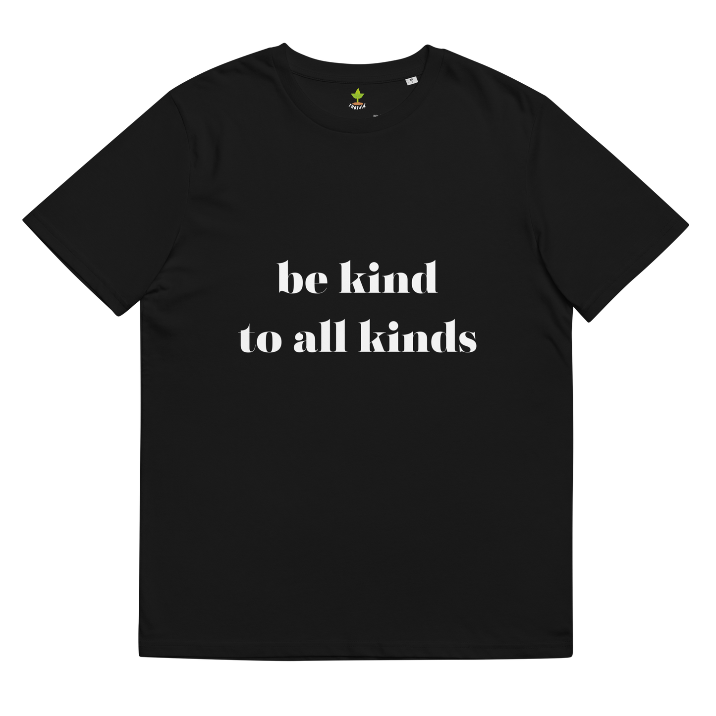 Be Kind Organic Cotton Tee