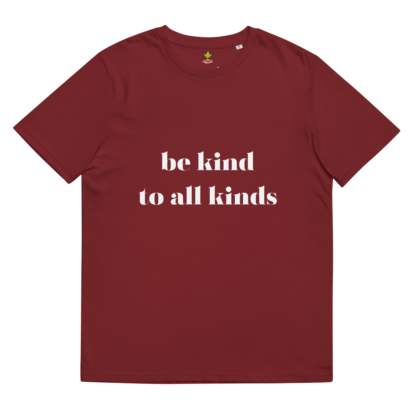 Be Kind Organic Cotton Tee