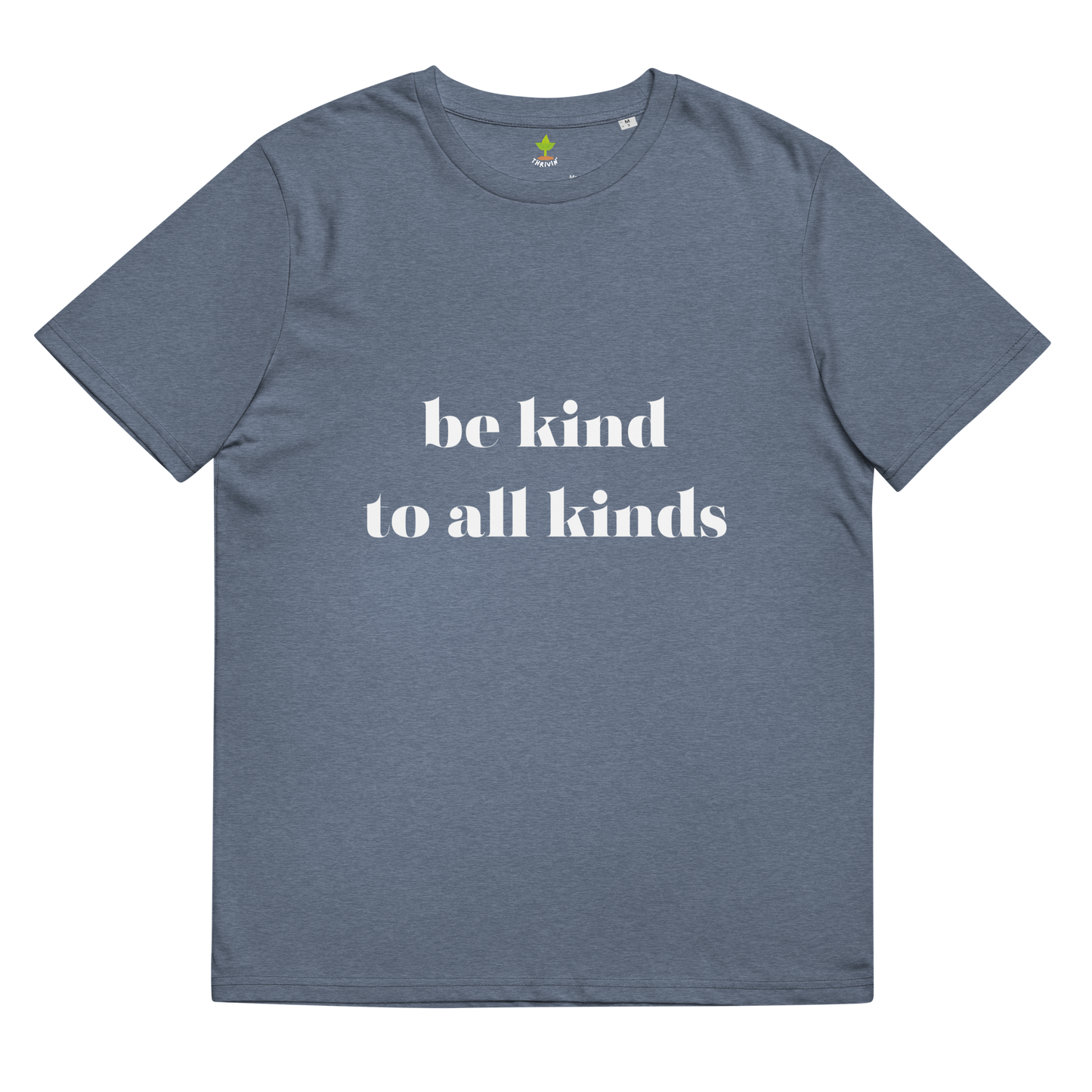 Be Kind Organic Cotton Tee