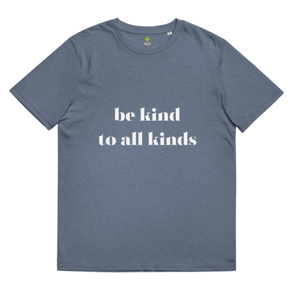 Be Kind Organic Cotton Tee