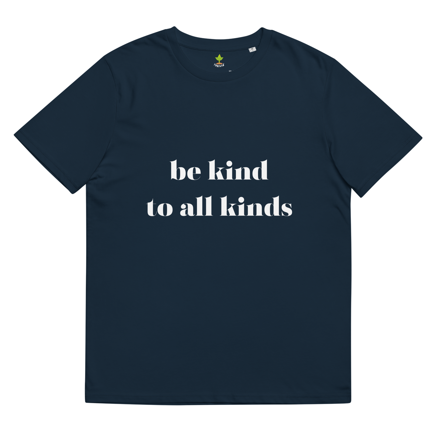 Be Kind Organic Cotton Tee