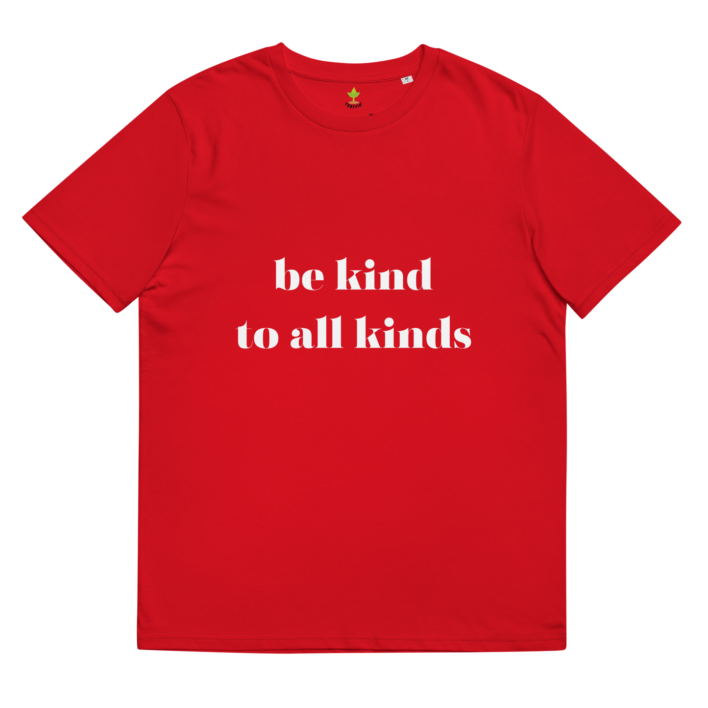Be Kind Organic Cotton Tee