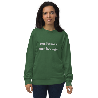 Eat Beans Embroidered Organic Sweatshirt