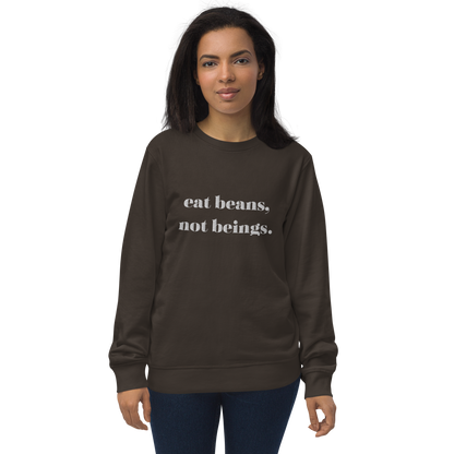 Eat Beans Embroidered Organic Sweatshirt