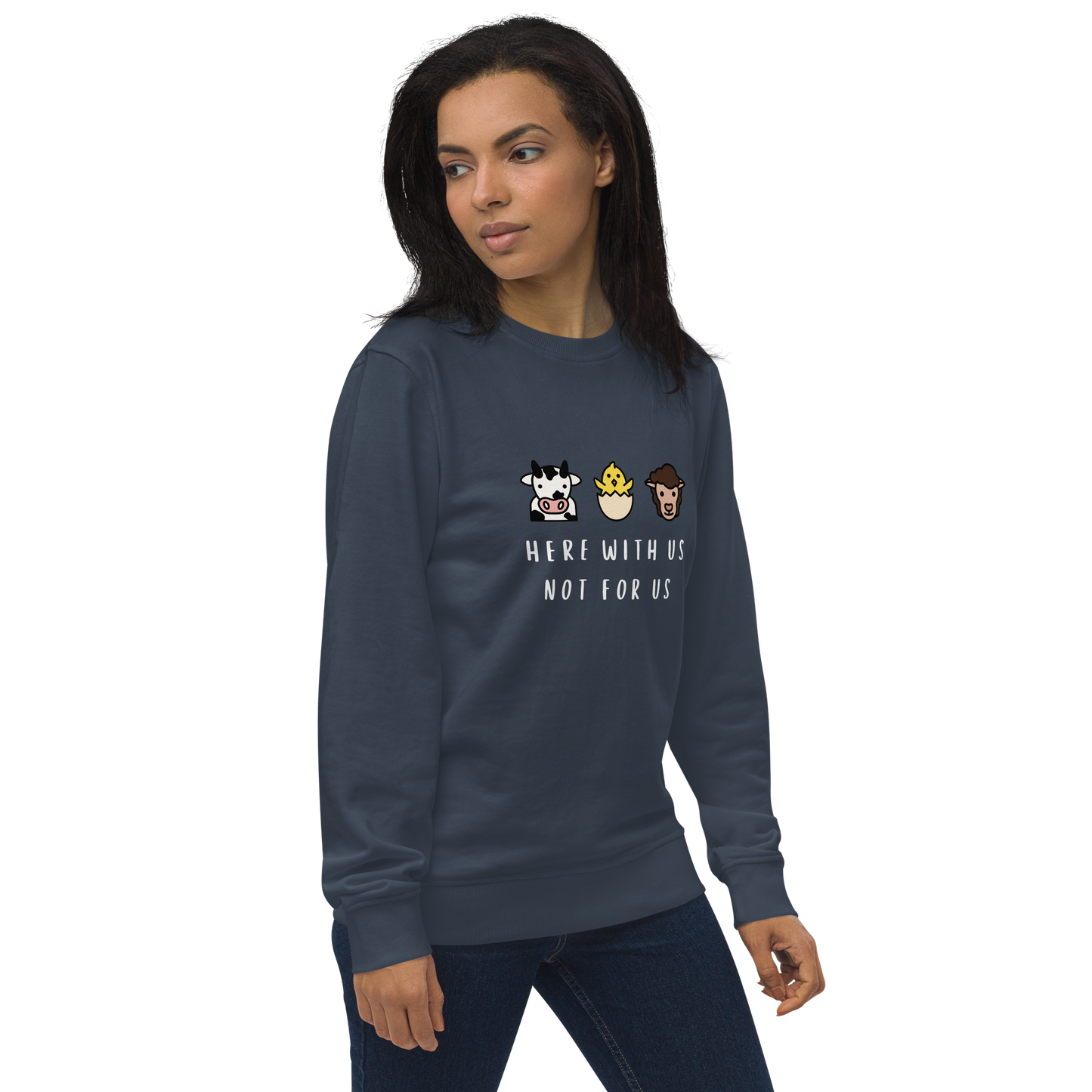 With Us Not For Us Organic Sweatshirt
