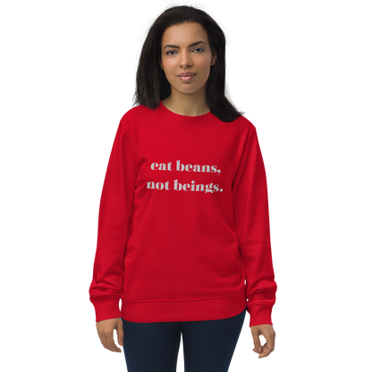 Eat Beans Embroidered Organic Sweatshirt