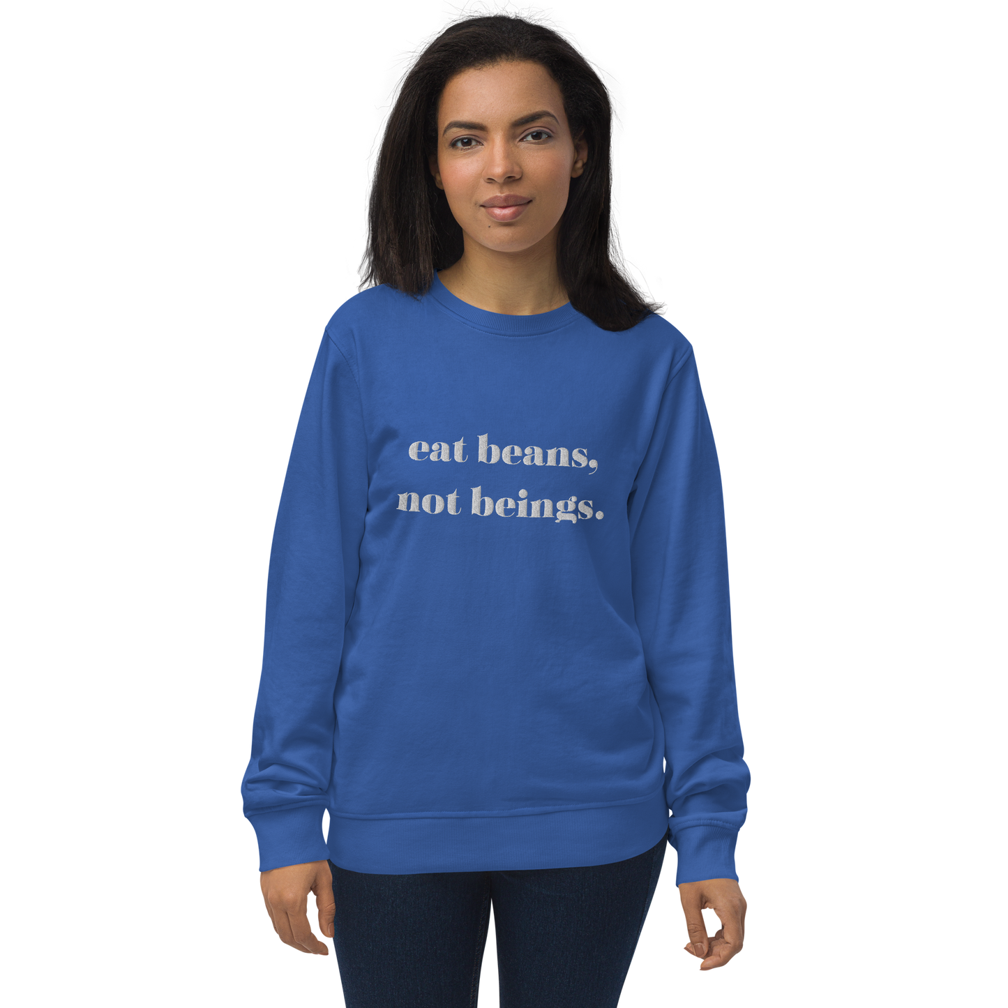 Eat Beans Embroidered Organic Sweatshirt