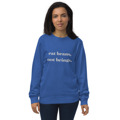 Eat Beans Embroidered Organic Sweatshirt
