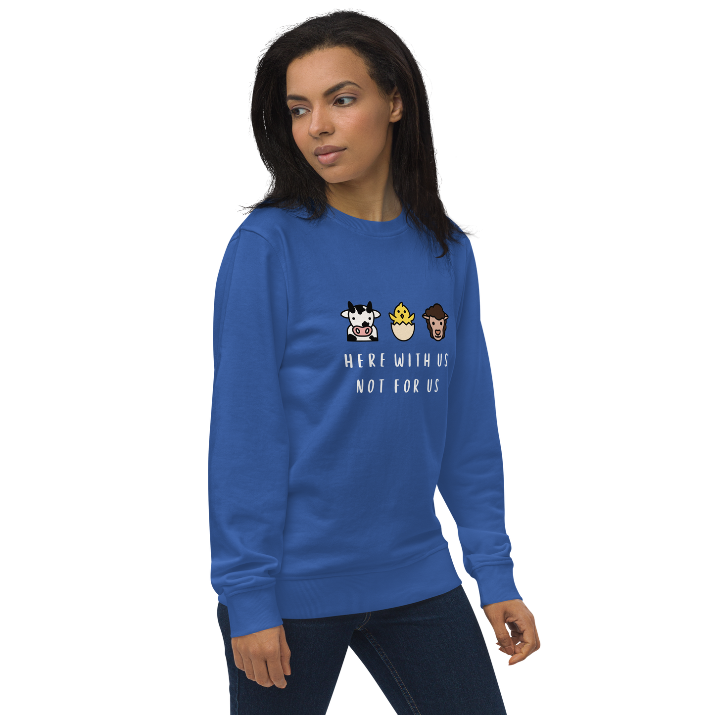 With Us Not For Us Organic Sweatshirt