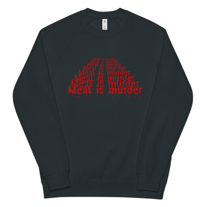 Meat Is Murder Raglan Sweatshirt