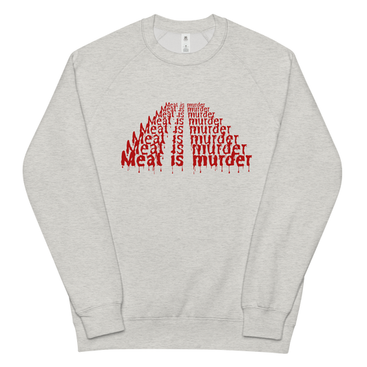 Meat Is Murder Raglan Sweatshirt