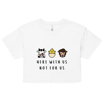 With Us Not For Us Crop Top